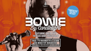 David Bowie by Candlelight Manchester